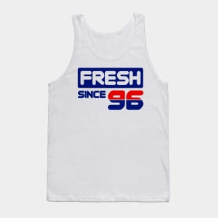 Fresh Since 96 Tank Top